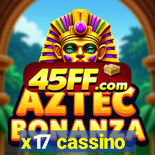 x17 cassino